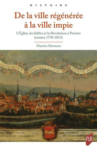 De la ville régénérée à la ville impie