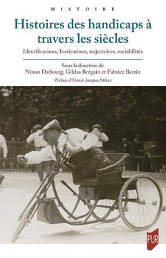 Histoires des handicaps à travers les siècles