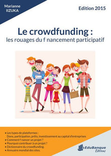 Le crowdfunding: les rouages du financement participatif