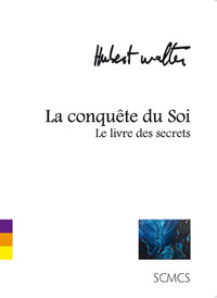 La conquête du Soi