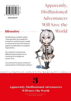 Apparently, Disillusioned Adventurers Will Save the World - Tome 03