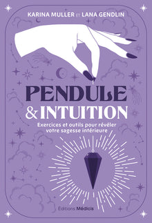 Pendule & intuition
