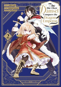 The Do-Over Damsel Conquers the Dragon Emperor - Tome 02