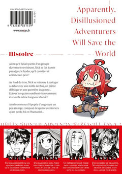 Apparently, Disillusioned Adventurers Will Save the World - Tome 01