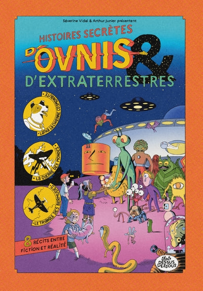 Histoires secrètes d'ovnis et d'extraterrestres