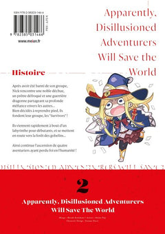 Apparently, Disillusioned Adventurers Will Save the World - Tome 02