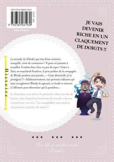Slow Life in Another World (I Wish!) - Tome 02