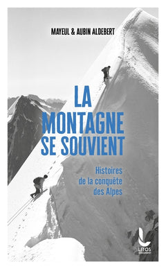 la montagne se souvient
