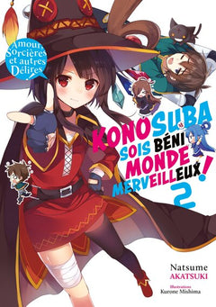 Konosuba : Sois béni monde merveilleux ! - Tome 02 (Light Novel) - Roman