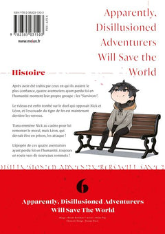 Apparently, Disillusioned Adventurers Will Save the World - Tome 06