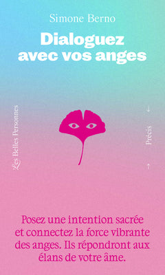 Dialoguez avec vos anges - Posez une intention sacrée et connectez la force vibrante des anges - Ils répondront aux élans de votre âmes