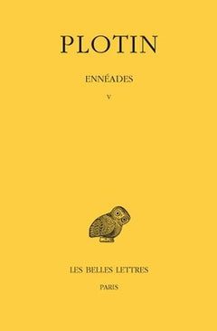 Ennéades. Tome V