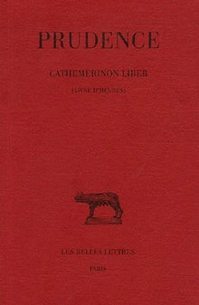 Cathemerinon Liber (Livre d'heures)