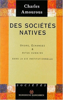 Des sociétés natives