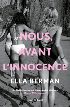Nous, avant l'innocence