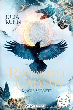 Ravenhall academy - Tome 1