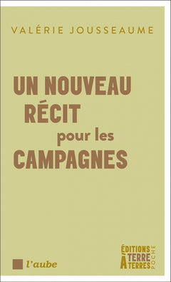 Un nouveau récit pour les campagnes