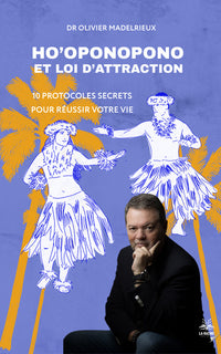 Hô'ponopono et Loi d'Attraction