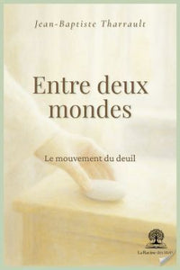 Entre deux mondes