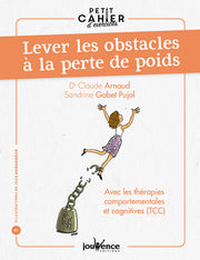 Lever les obstacles à la perte de poids