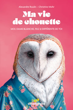 Ma vie de chouette
