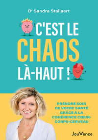 C'est le chaos là-haut !