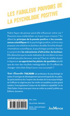 Les Fabuleux Pouvoirs de la psychologie positive