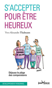 S'accepter pour être heureux