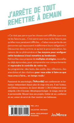 J'arrête de tout remettre à demain !