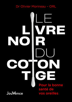 Le Livre noir du coton-tige