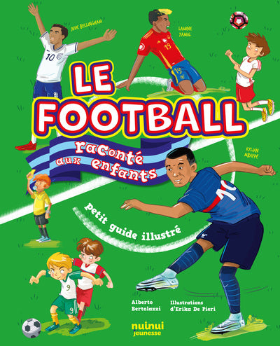 Le football raconté aux enfants
