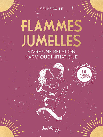 Flammes jumelles : vivre une relation karmique initiatique