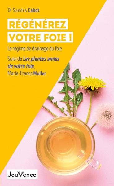 Regénérez votre foie