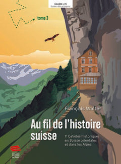 Au fil de l'histoire suisse