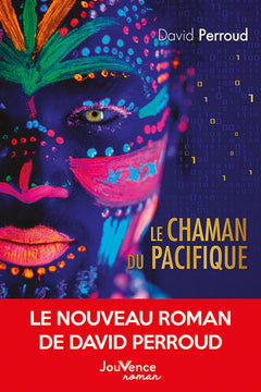 Le Chaman du Pacifique