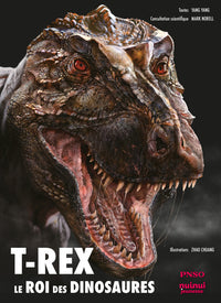 T-rex - Le roi des dinosaures - Nouvelle édition