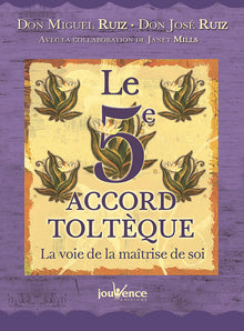 Le 5e accord toltèque - Beau livre