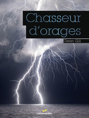 Chasseurs d'orages