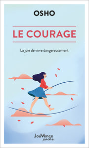 Le courage