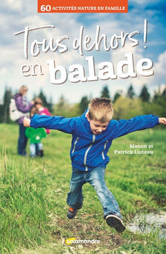 Tous dehors ! en balade