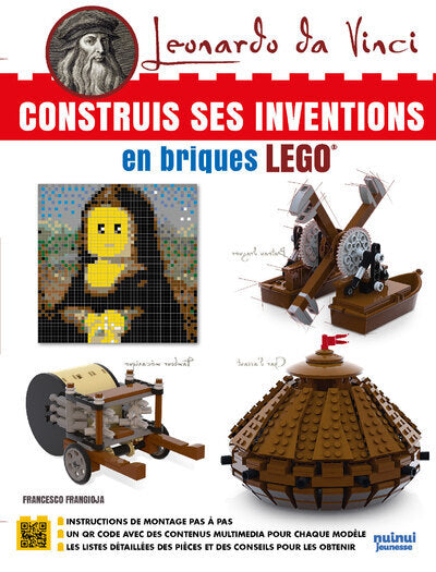 Léonard de Vinci - Construis ses inventions en briques LEGO