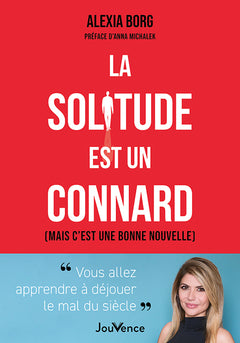 La solitude est un connard