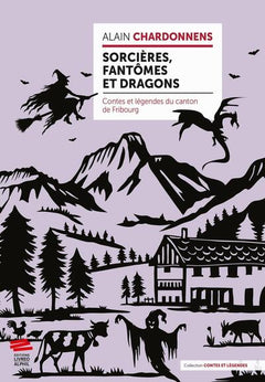 Sorcières, fantômes et dragons