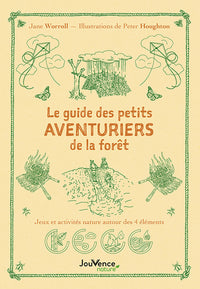 Le guide des petits aventuriers de la forêt