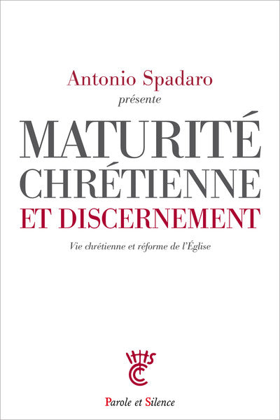 Maturité chrétienne et discernement