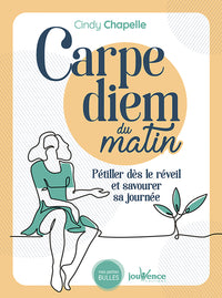 Carpe Diem du matin