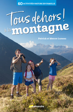 Tous dehors à la montagne