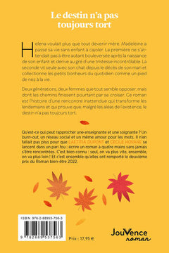 Le destin n'a pas toujours tort