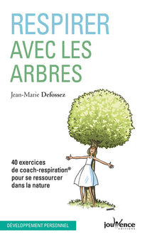 Respirer avec les arbres