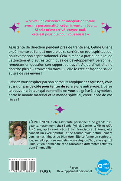 Comment j'ai arrêté de travailler pour mieux me réinventer